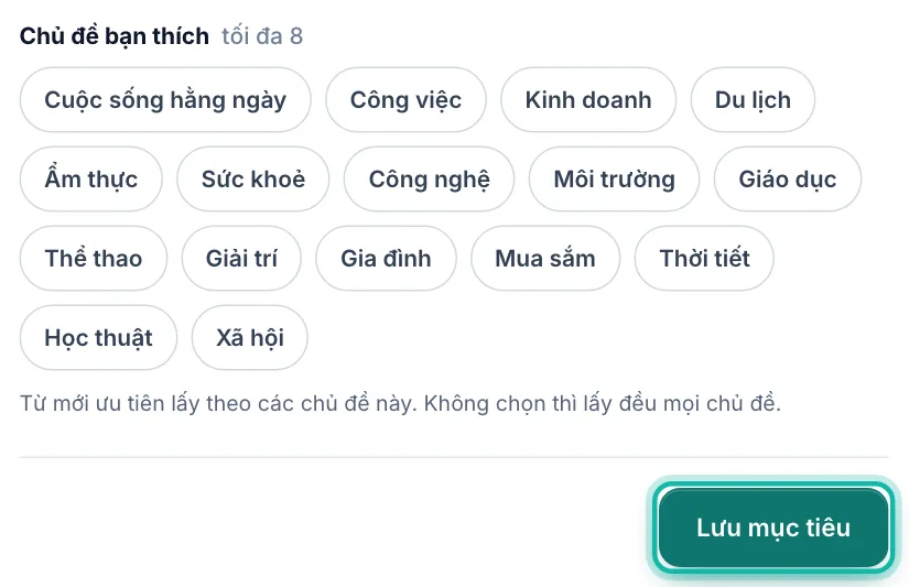 Phần Chủ đề bạn thích và nút Lưu mục tiêu được khoanh