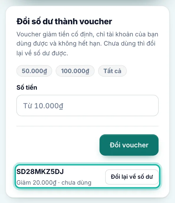 Voucher chưa dùng và nút Đổi lại về số dư được khoanh