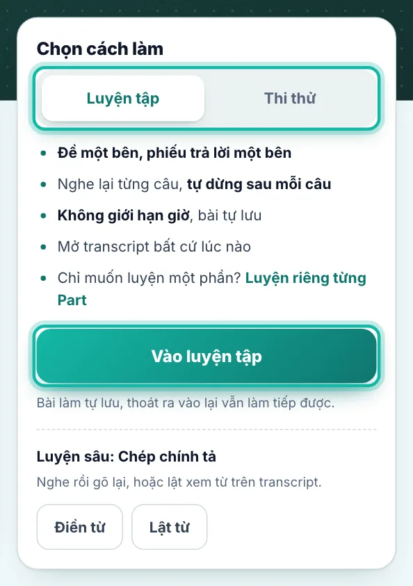 Khung Chọn cách làm của một đề Listening, hai nút Luyện tập, Thi thử và nút Vào luyện tập được khoanh